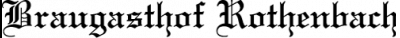 Brauereigasthof Rothenbach